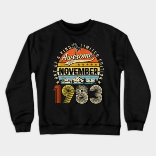 Awesome Since November 1983 Vintage 40th Birthday. Crewneck Sweatshirt